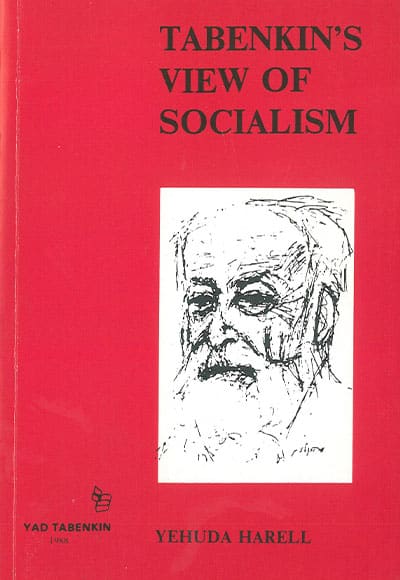 Tabenkin's view of socialism