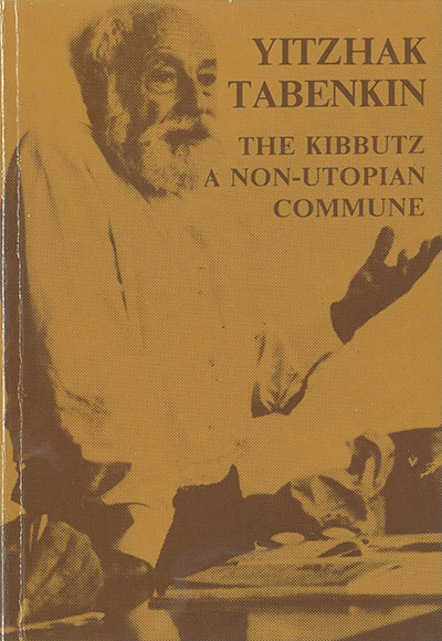 The kibbutz non-utopian commune